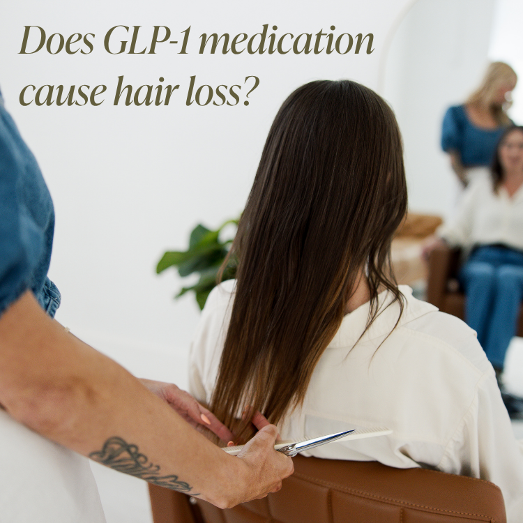 Hair stylist combing long brown hair in a salon setting with text asking about GLP-1 medication and hair loss